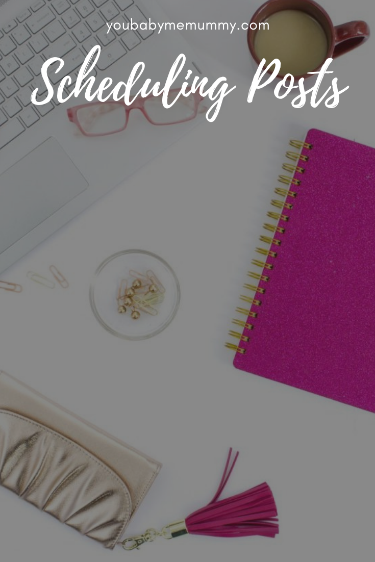Scheduling Posts, the why, the how and when!