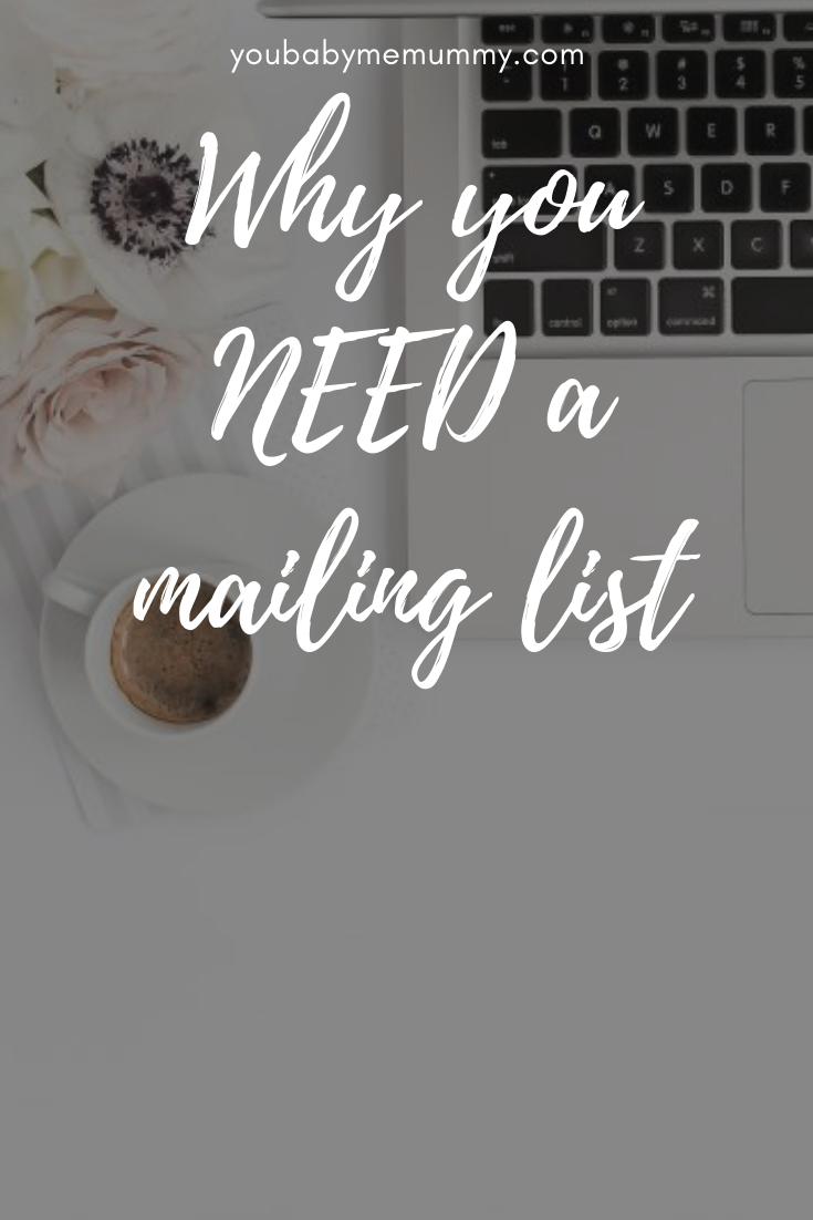 Why you NEED a mailing list