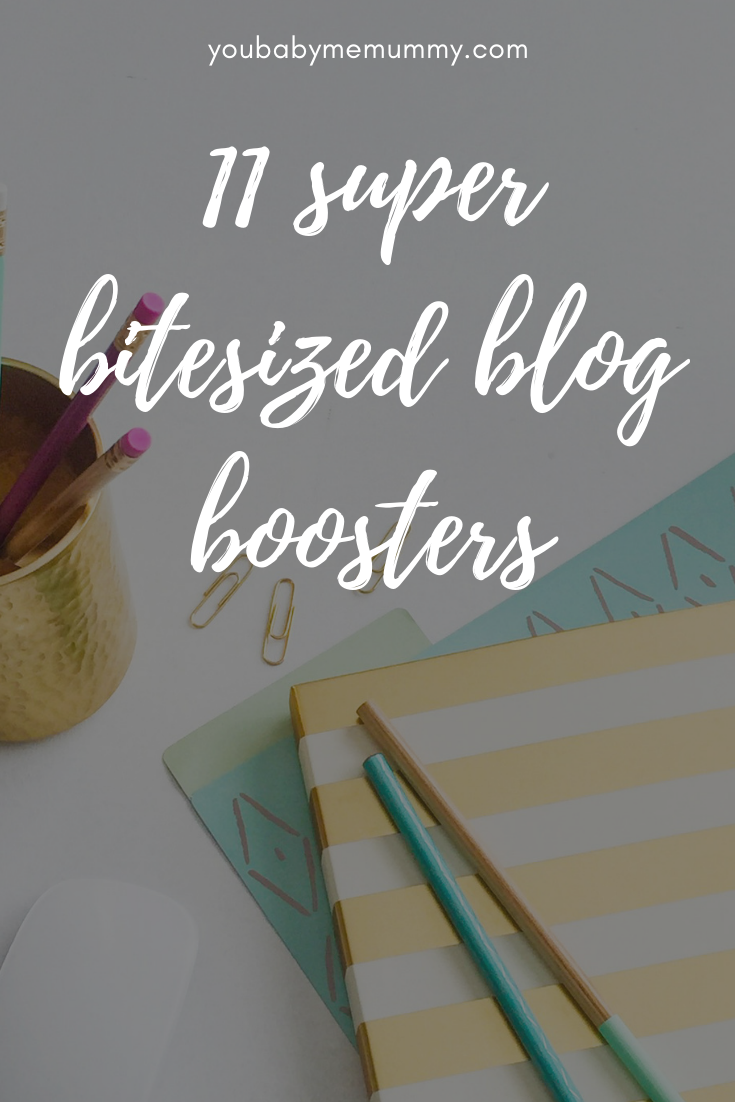 11 super bitesized blog boosters