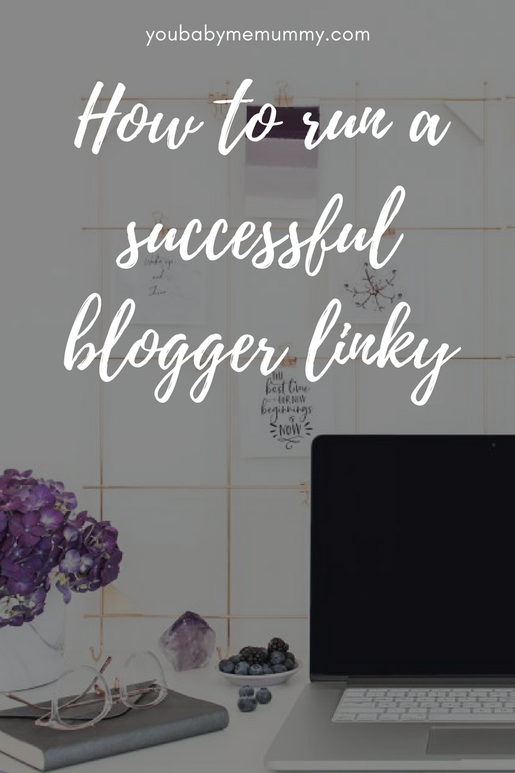 How to run a successful blogger linky