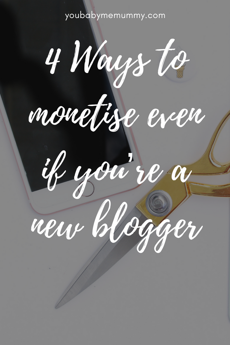 4 ways to monetise even if you're a NEW BLOGGER