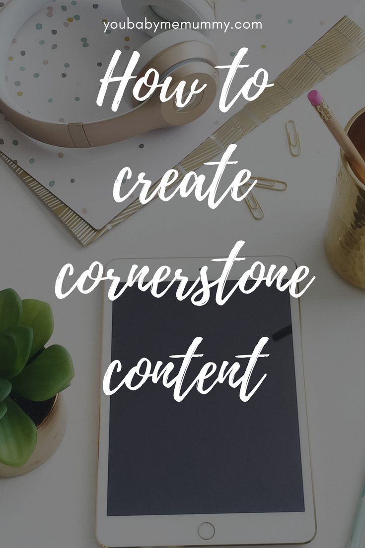 How to create cornerstone content