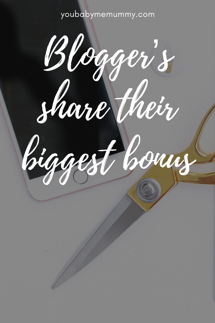 Blogger’s share their biggest bonus