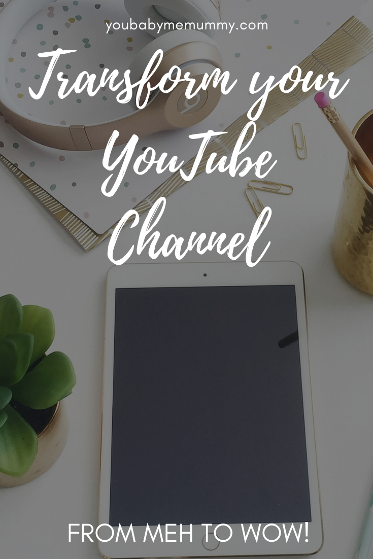 Transform your YouTube channel from Meh to Wow!